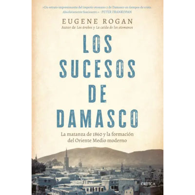 Los Sucesos De Damasco