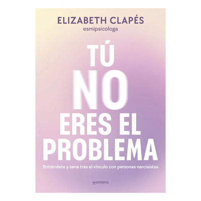 Tu No Eres El Problema