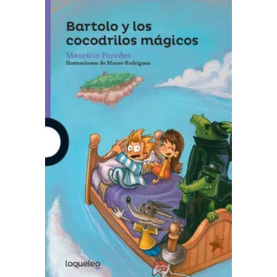 Bartolo Y Los Cocodrilos Mágicos
