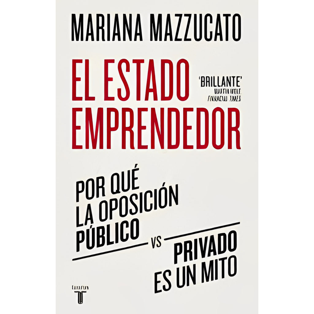 El Estado Emprendedor