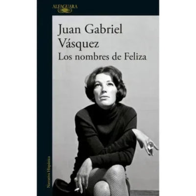 Los Nombres De Feliza