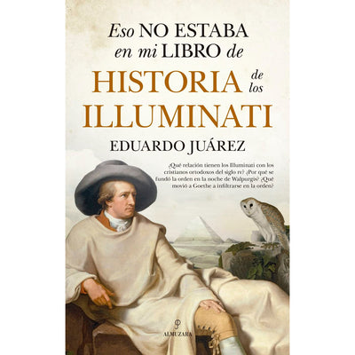 Eso No Estaba En Mi Libro de Historia de los Illuminati