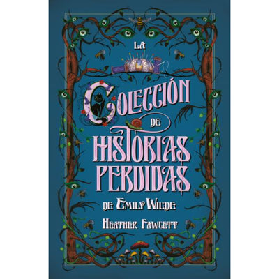 La Colección De Historias Perdidas De Emily Wilde