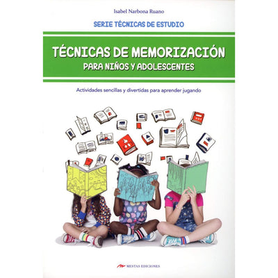 Tecnicas De Memorización Para Niños Y Adolescentes