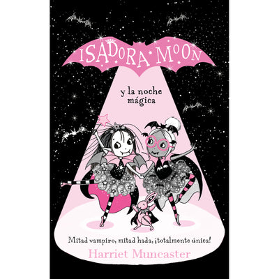 Isadora Moon Y La Noche Mágica (Grandes Historias De Isadora Moon 2)