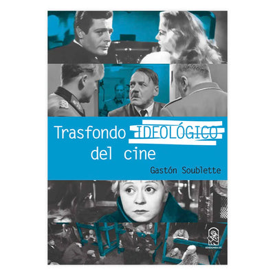 Trasfondo Ideológico Del Cine