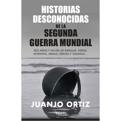 Historias Desconocidas De La II GM (Segunda Guerra)