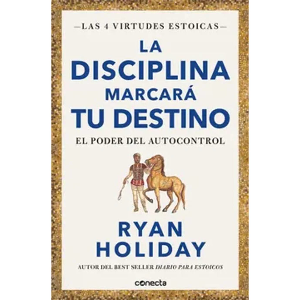 La Disciplina Marcara Tu Destino