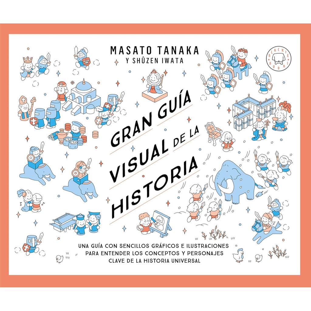 Gran Guia Visual De La Historia