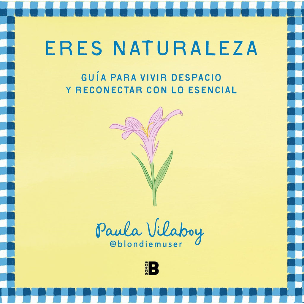 Eres Naturaleza