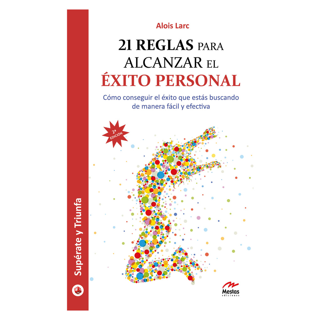 21 Reglas Para Alcanzar El Éxito Personal