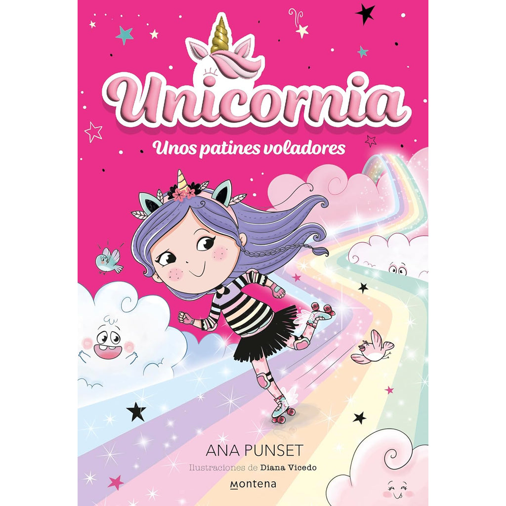 Unicornia 8. Unos Patines Voladores