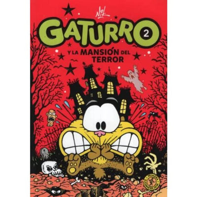 Gaturro 2. Gaturro Y La Mansion Del Terroro