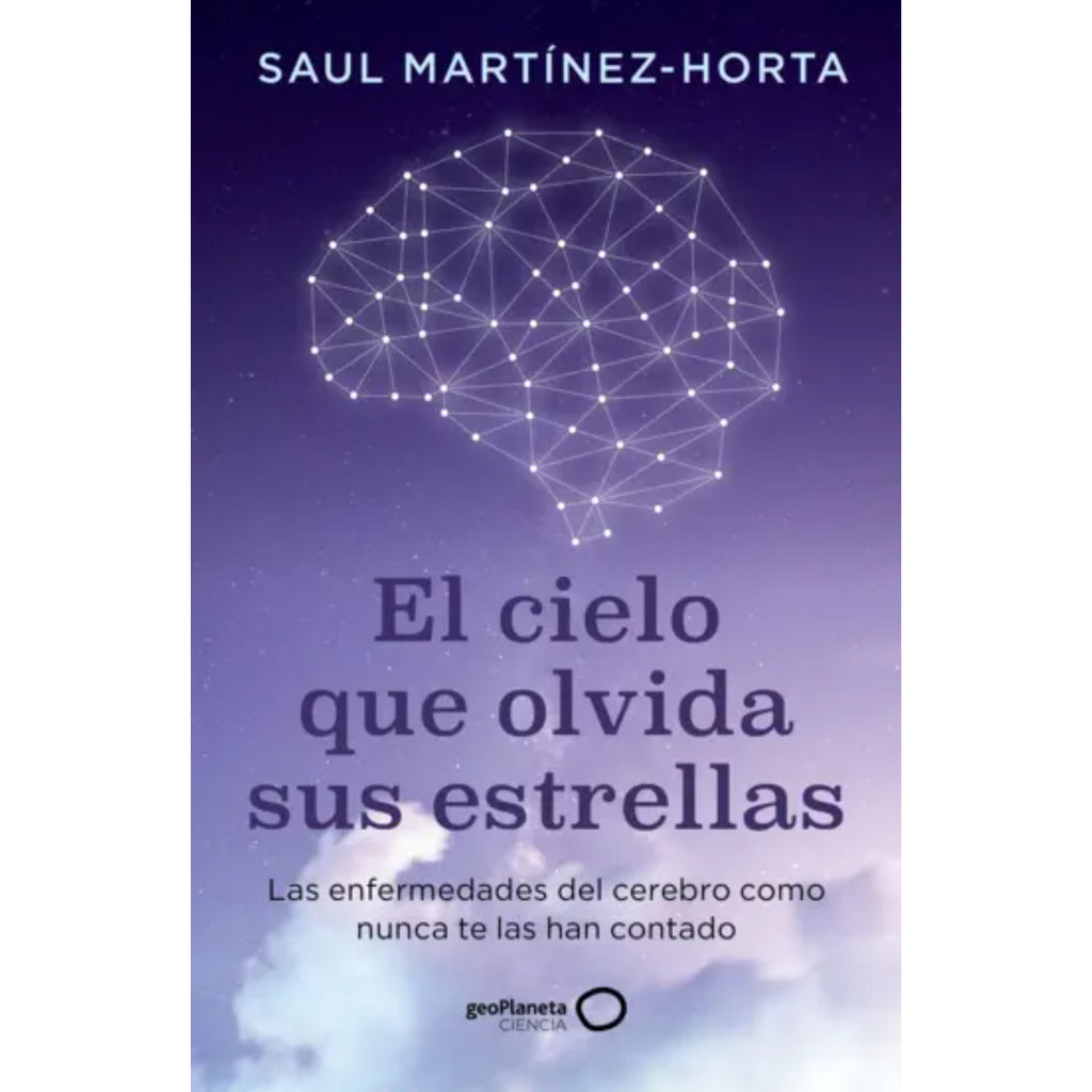 El Cielo Que Olvida Sus Estrellas