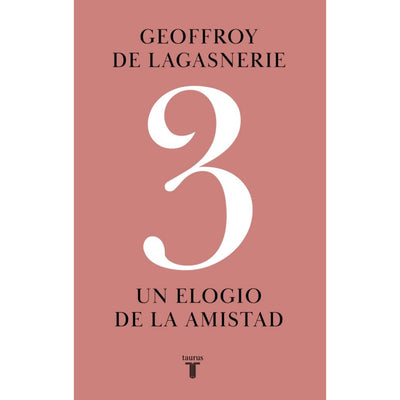 3 Un Elogio De La Amistad