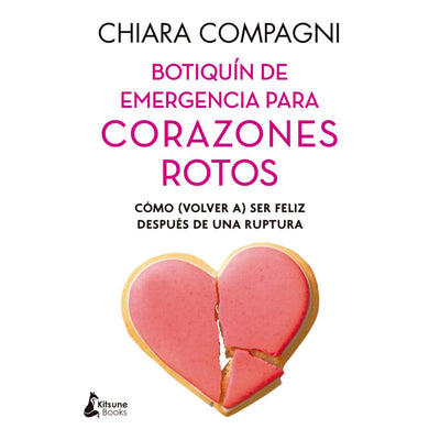 Botiquin De Emergencia Para Corazones Rotos