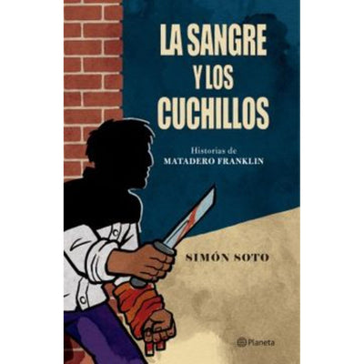 La Sangre Y Los Cuchillos