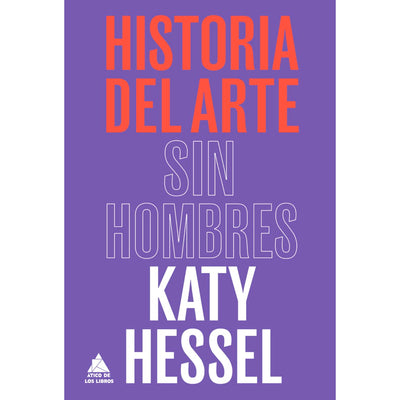 La Historia Del Arte Sin Hombres