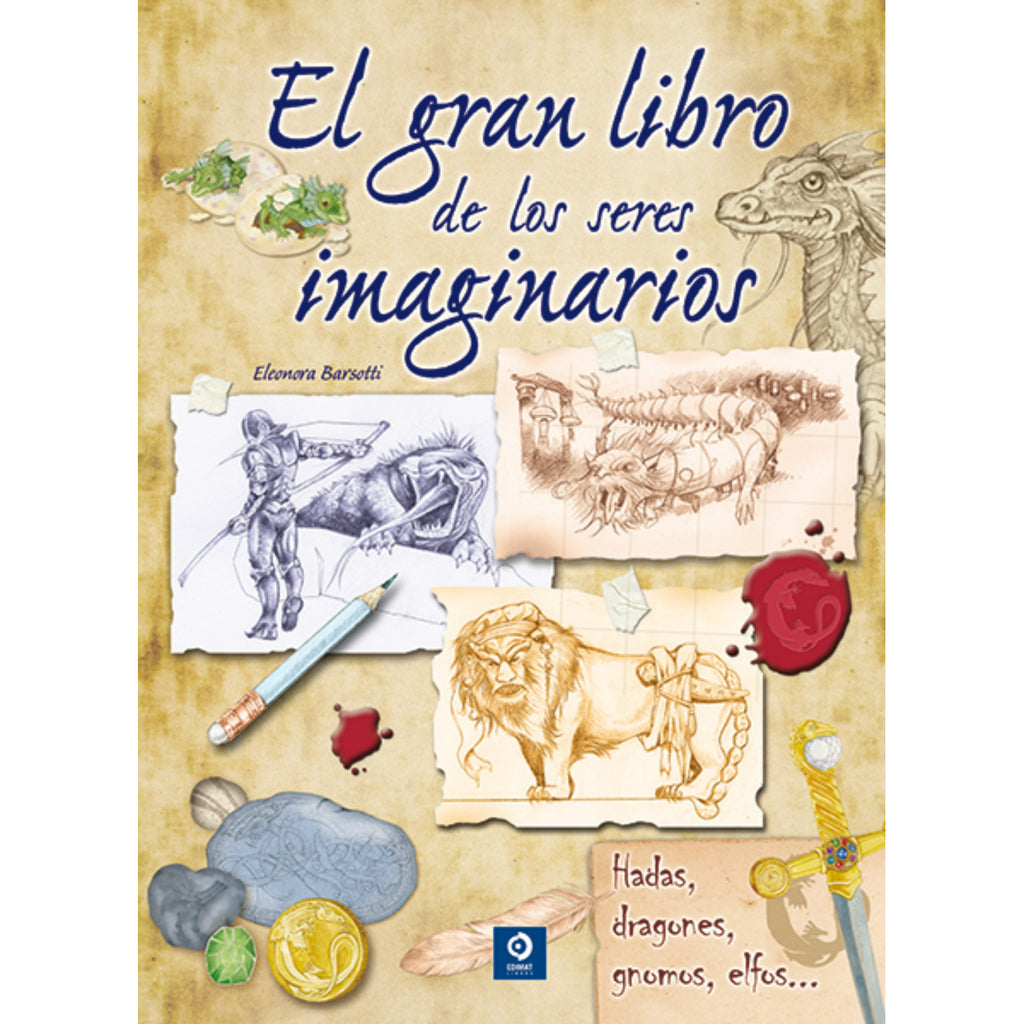 El gran Libro de los Seres Imaginarios