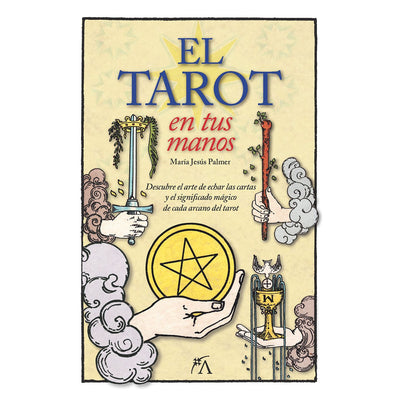 El Tarot En Tus Manos