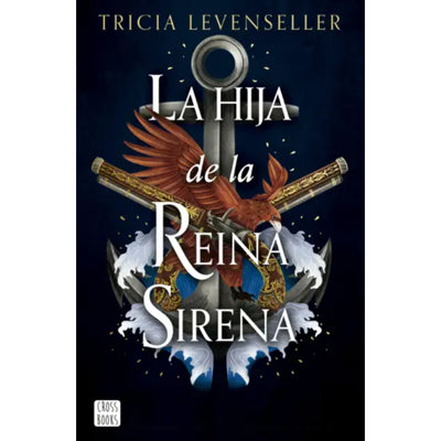 La hija de la Reina Sirena