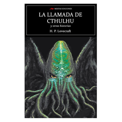 La Llamada De Cthulhu y Otras Historias