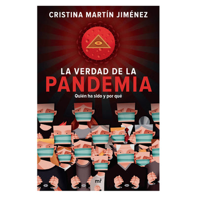 La Verdad De La Pandemia