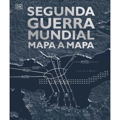 Segunda Guerra Mundial Mapa A Mapa