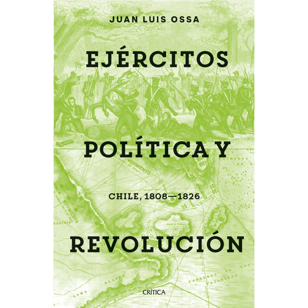 Ejércitos, Política Y Revolución