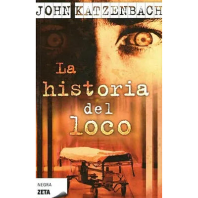 La Historia Del Loco