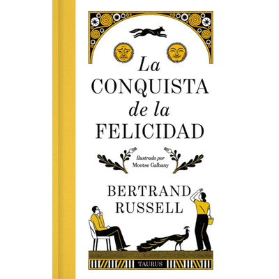 La Conquista De La Felicidad