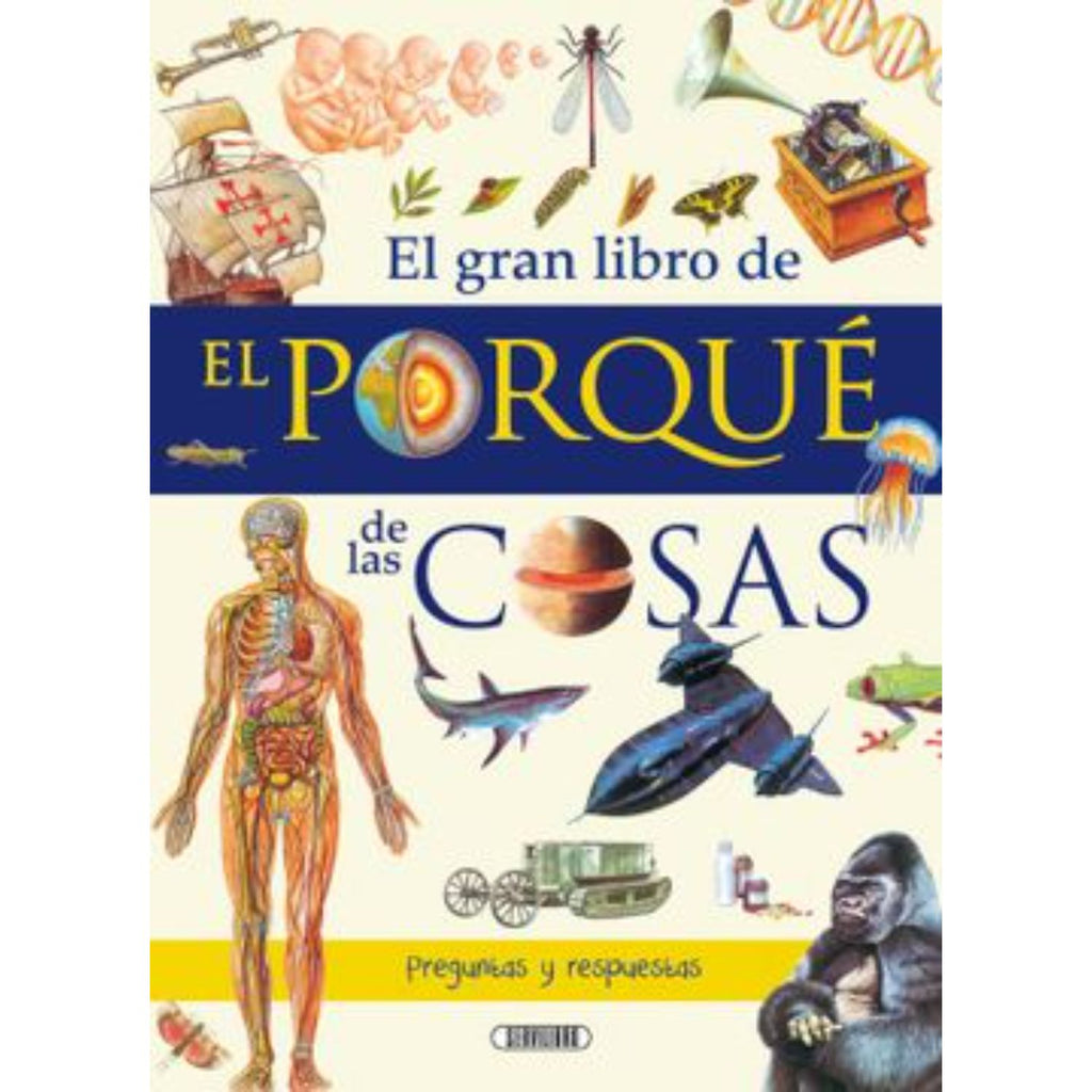 Gran Libro De El Porque De Las Cosas