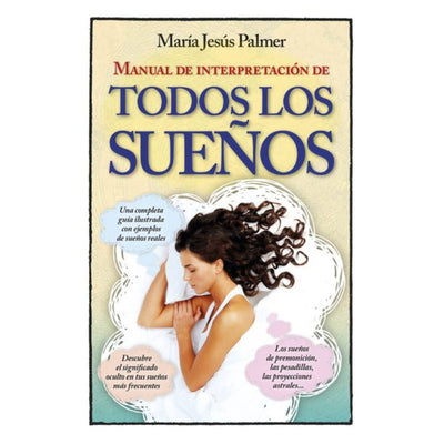 Manual De Interpretación De Todos Los Sueños