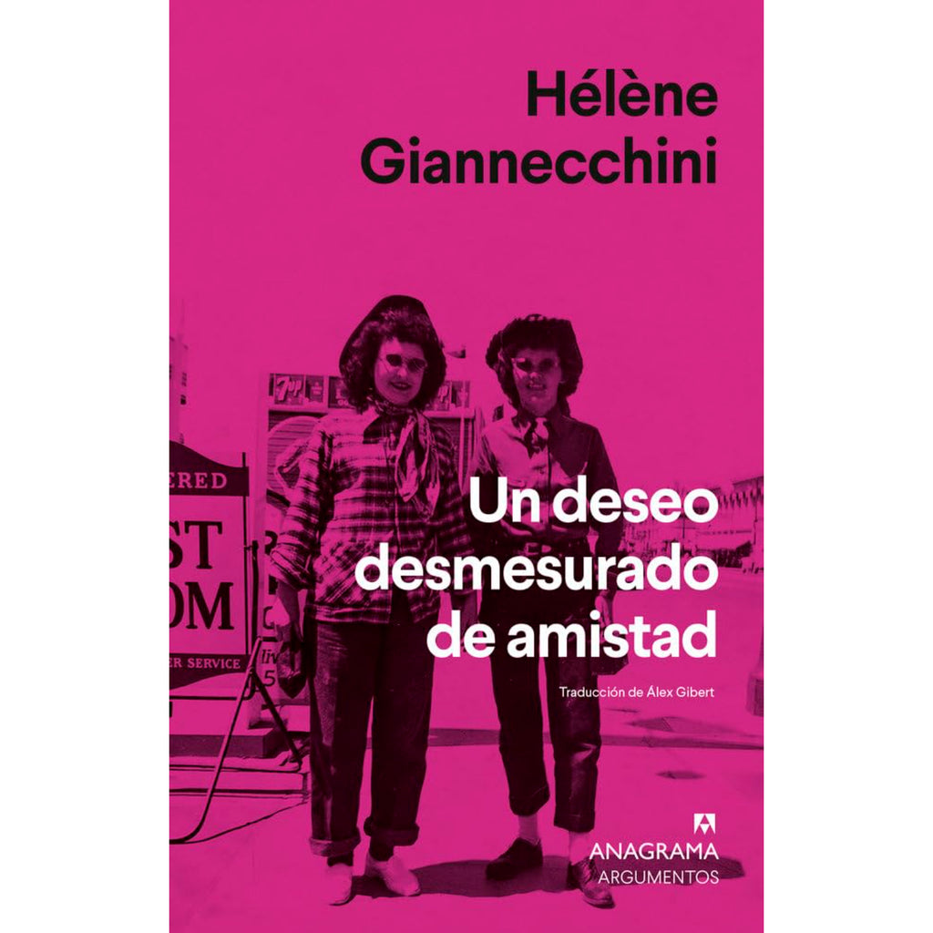 Un Deseo Desmesurado De Amistad