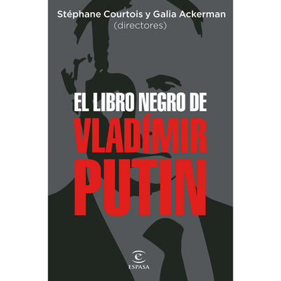 El Libro Negro De Vladimir Putin