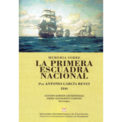 MEMORIA SOBRE LA PRIMERA ESCUADRA NACIONAL