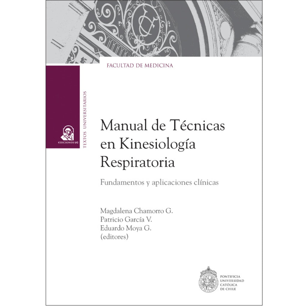 Manual De Tecnicas En Kinesiologia Respiratoria
