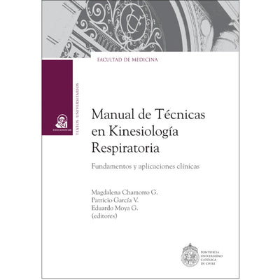 Manual De Tecnicas En Kinesiologia Respiratoria