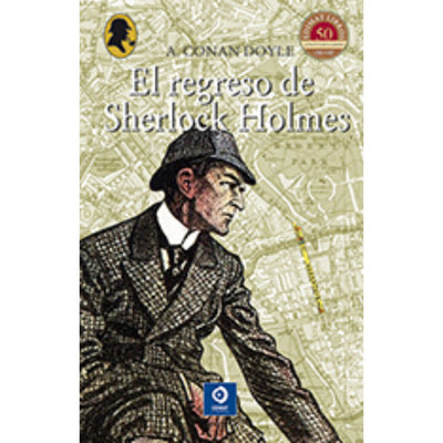 El Regreso De Sherlock Holmes  (Clásicos Selección)