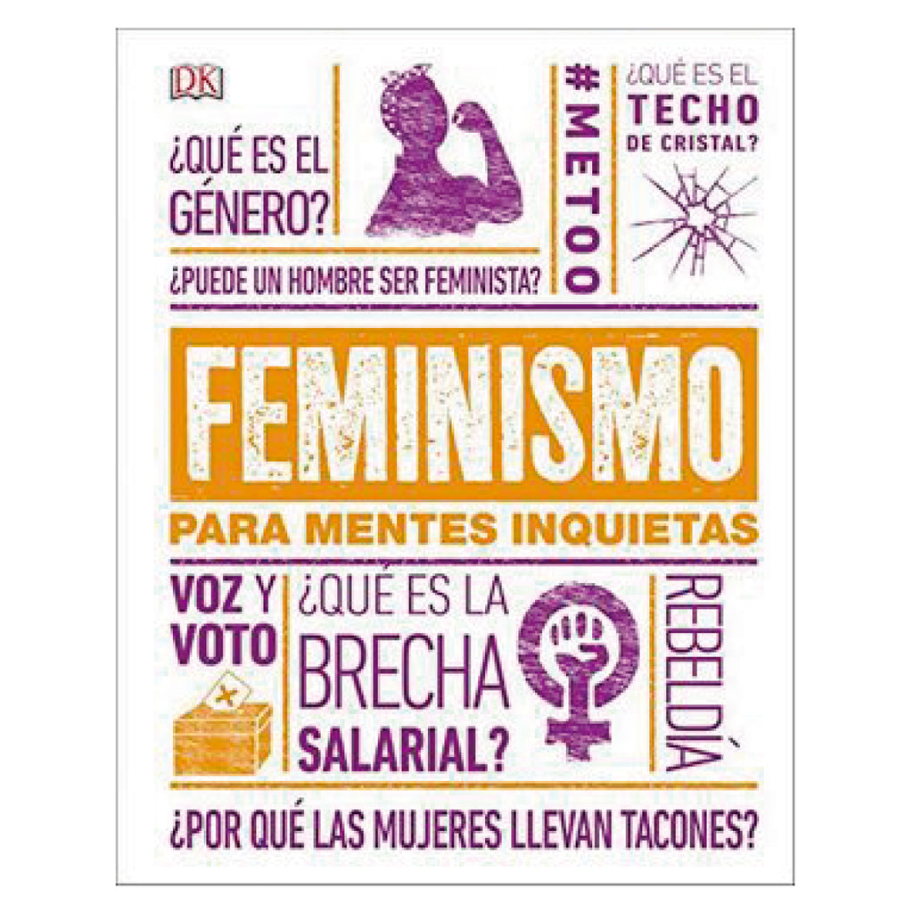 Feminismo Para Mentes Inquietas