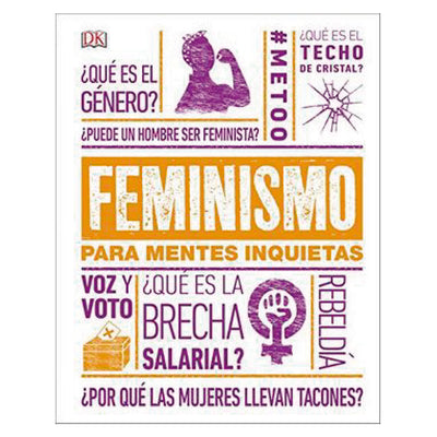 Feminismo Para Mentes Inquietas