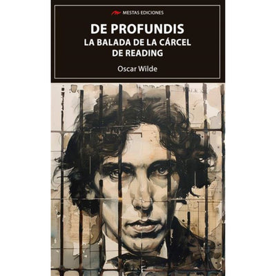 De Profundis Y La Balada De La C. De Reading
