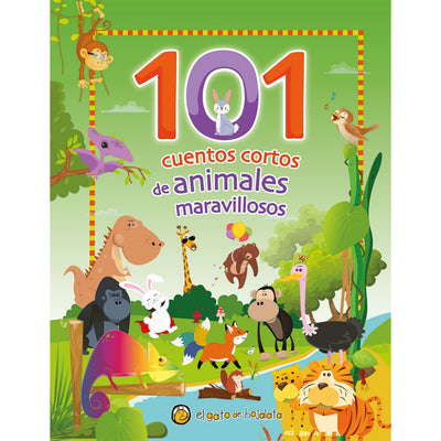 101 Cuentos Cortos De Animales Maravillosos