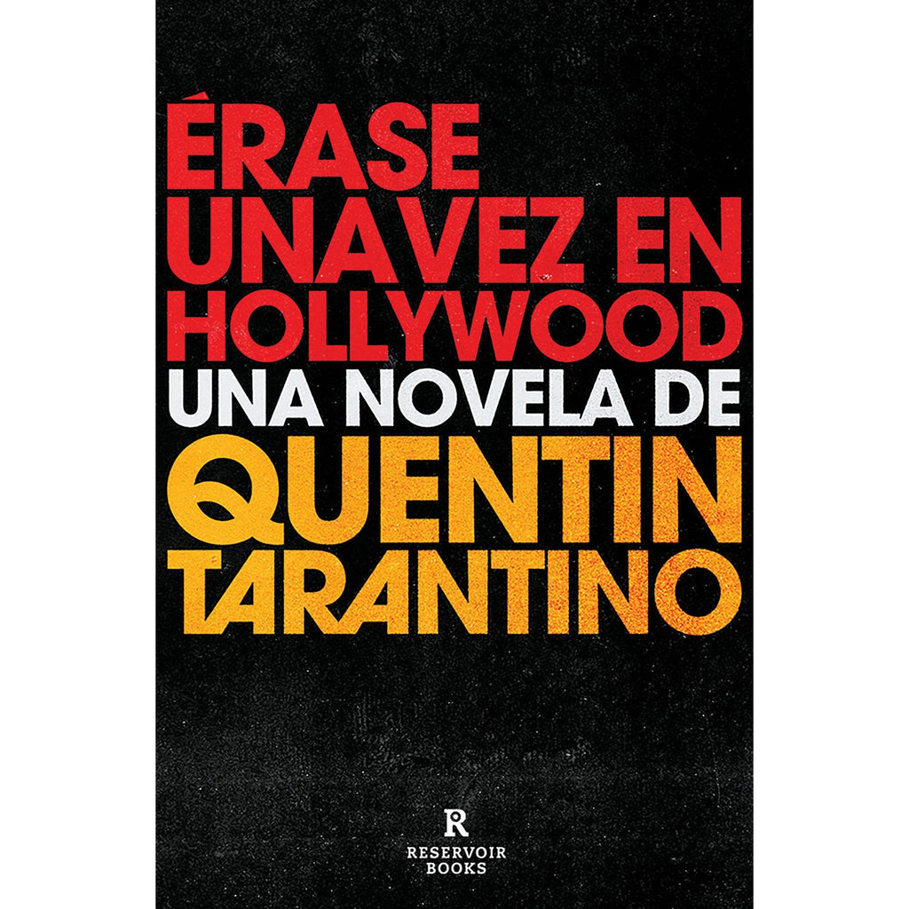 Erase Una Vez En Hollywood