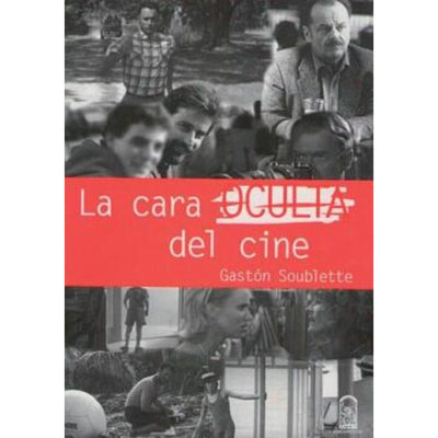 La Cara Oculta Del Cine