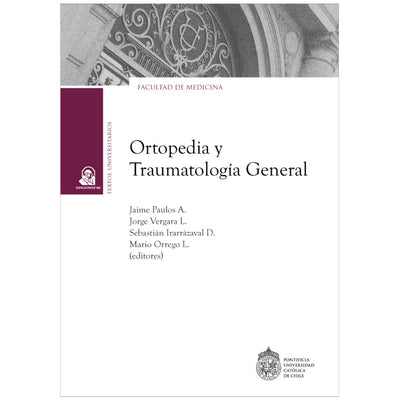 Ortopedia Y Traumatologia General