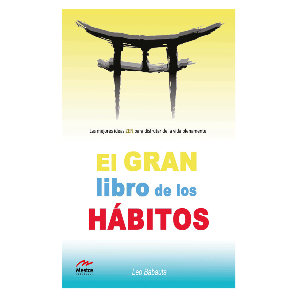 El Gran Libro De Los Hábitos Zen