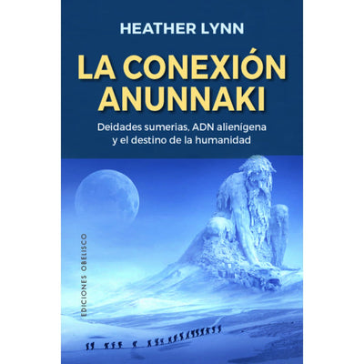 La Conexión Anunnaki