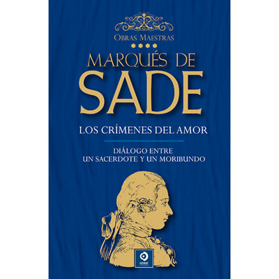 Marques De Sade Volumen Iv (O.Maestras)