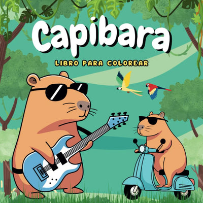 Mi Gran Libro Para Colorear Capibaras